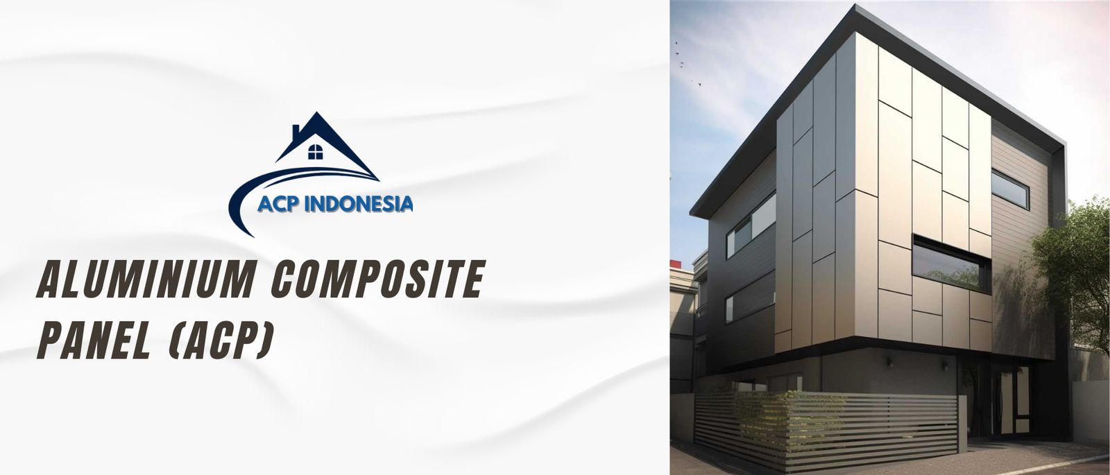 Aluminium Composite Panel (ACP)